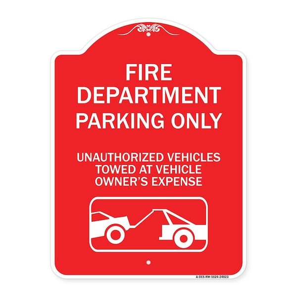 Signmission Fire Department Parking Unauthorized Vehicles Towed at Owner Expense with Graphic, RW-1824-24023 A-DES-RW-1824-24023 - main